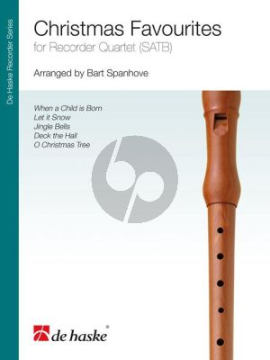 Christmas Favourites Recorder Quartet (SATB) (Score/Parts) (arr. Bart Spanhove)