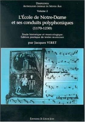 Album Diaphonia Vol.2 - L'école Notre-Dame et ses conduits polyphoniques (Edition Par Jacques Viret)