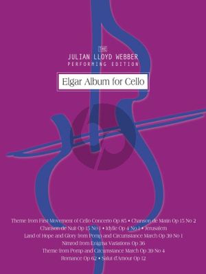 Elgar Album for Cello and Piano (edited by Julian Lloyd Webber)