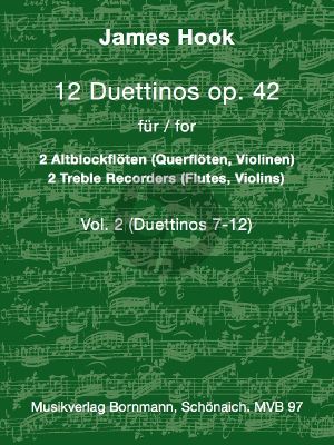 Hook 6 Duettinos Op.42 Vol.2 No.7 - 12 2 Altblockflöten (oder 2 Flöten / 2 Violinen) (Johannes Bornmann)