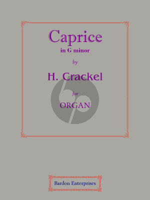 Crackel Caprice in G-Minor Organ (Edited by W.B. Henshaw)