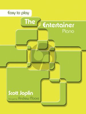 Joplin The Entertainer for Easy Piano (arr. Andrew Moore)