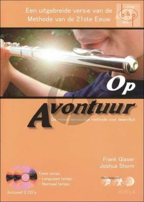 Glaser-Storm Op Avontuur Vol.4 (Bk-2 Cd's) (De meest eenvoudige methode voor dwarsfluit)