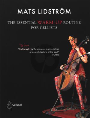 Lidstrom Essential Warm-Up Routines for Cellists