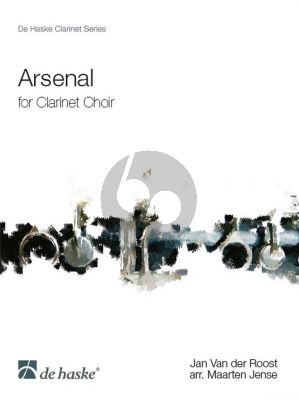 Roost Arsenal for Clarinet Choir (Score/Parts) (arr. Maarten Jense)
