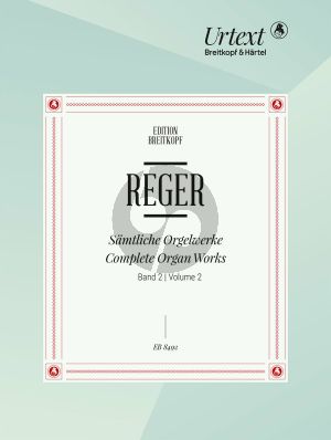 Reger Samtliche Orgelwerke Vol.2 Praeludien und Fugen, Monologe Op.63