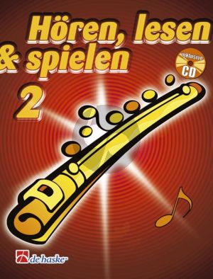 Kastelein-Oldenkamp Hören-Lesen & Spielen Vol.2 Flöte (Bk-Cd) (deutsch)