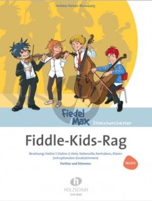 Holzer-Rhomberg Fiddle Kids Rag Streicher Ensemble mit Klavier (Partitur und Stimmen) (Schwierigkeitsgrad Leicht)