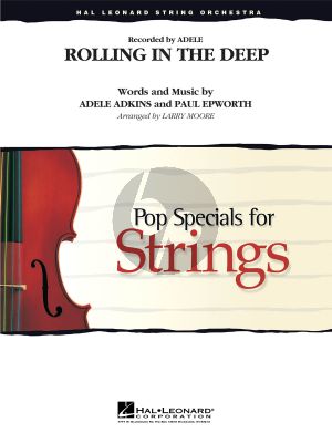 Adele Rolling in the Deep String Orchestra (Score/Parts) (arr. Larry Moore)