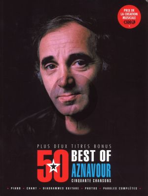 Best of 50 Titres de Charles Aznavour Plus 2 Titres Bonus (Piano-Vocal-Guitar)