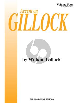 Gillock Accent on Gillock Vol.4 Piano (Early Intermediate Level)