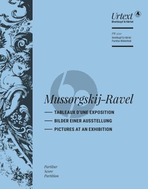 Moussorgsky-Ravel Tableaux d'une Exposition for Orchestra Full Score (edited by Jean-François Monnard)