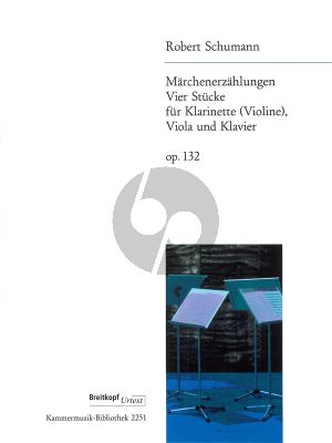 Schumann Marchenerzahlungen Op.132 (Clar.[Bb]-Vi.-Va.) (Score/Parts) (Joachim Draheim)