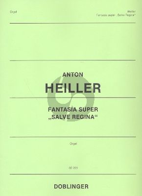 Heiller Fantasia super "Salve Regina" Orgel (1965)