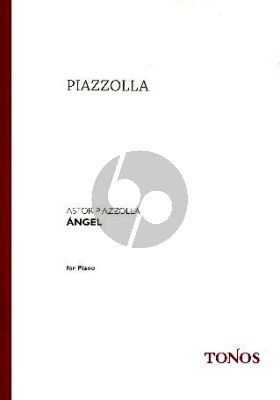 Piazzolla Angel (Album) Piano solo