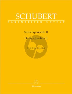 Schubert Streich Quartette Vol.2 D.18 - 32 - 36 - 68 Stimmen (Herausgeber Martin Chusid) (Urtext der Neuen Schubert-Ausgabe)