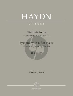 Haydn London Symphony no. 11 in E-flat major Hob.I:103 "The Drumroll" Fullscore