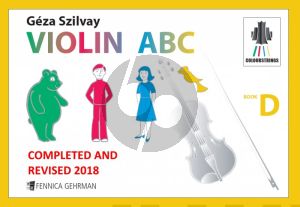 Szilvay Violin ABC Book D (Colourstrings) (revised edition)