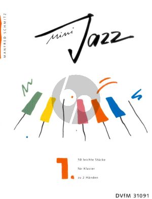 Schmitz Mini Jazz Vol.1 (50 easy Pieces) Piano solo