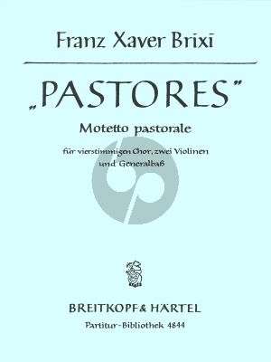 Brixi Pastores Loquebantur SATB-Streicher(ohne viola)-Orgel Partitur