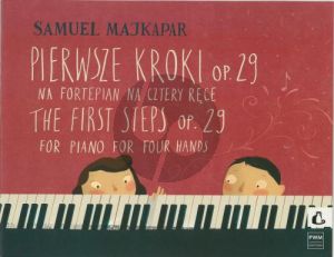 Majkapar The First Steps Op.29 Piano 4 Hds