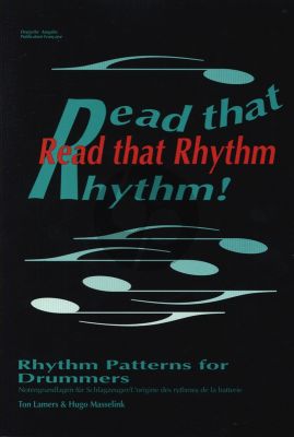 Lamers-Masselink Read That Rhythm (Rhythm Patterns for Drummers) (engl./dutch)