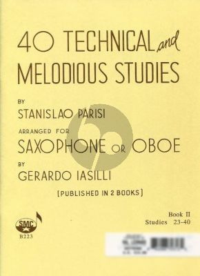 Parisi 40 Technical & Melodious Studies Vol.2 Saxophone (Nos. 23 - 40) (Gerardo Iasilli)