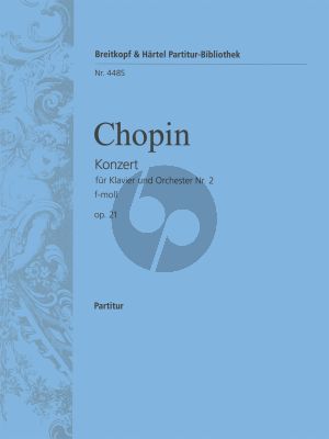 Chopin Concerto No.2 Op.21 Piano-Orch. Full Score