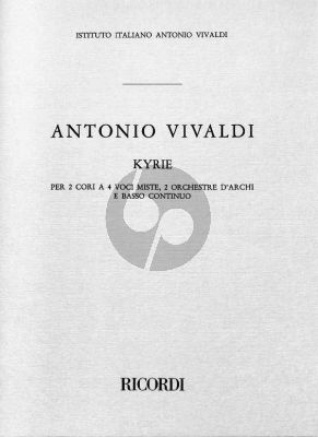 Vivaldi Kyrie RV 587 Double Mixed Choir and 2 String Orchestras-Bc Full Score (edited by Francesco Degrada)