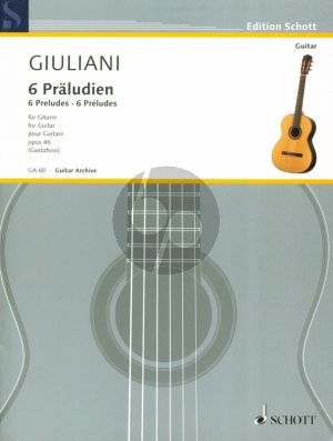 Giuliani 6 Praludien Op.46 Gitarre (Edited by Grant Gustafson)