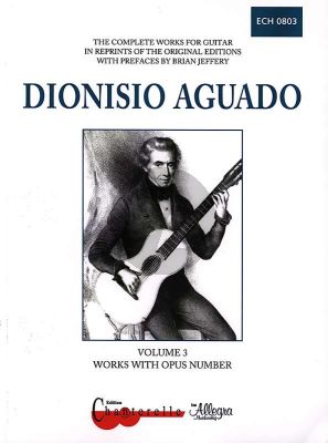 Aguado Complete Works Vol.3 Works with Opus No. (Brian Jeffery)