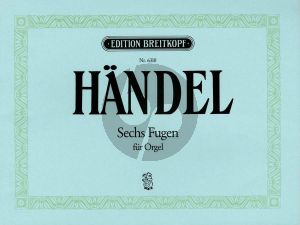 Handel 6 Fugen HWV 605 - 610 Orgel (Diethard Hellmann)