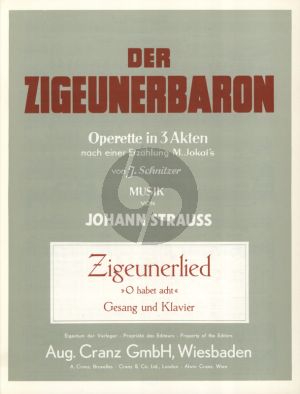 Strauss Zigeunerlied: O habet acht Gesang und Klavier (Der Zigeunerbaron)