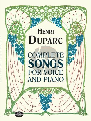 Duparc Complete Songs for Voice and Piano