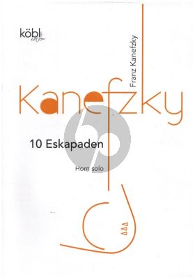 Kanefzky 10 Eskapaden für Horn