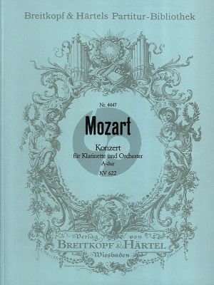 Mozart Konzert A-Dur KV 622 Klarintette in A und Orchester Partitur