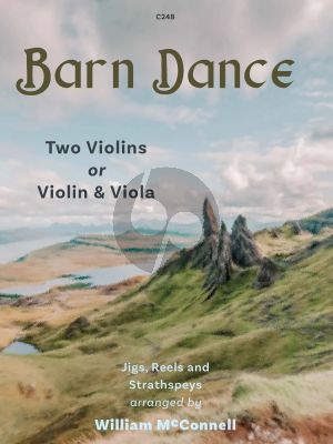 Album Barn Dance for 2 Violins or Violin and Viola (28 Familiar Feet-Tappin’ Folk Numbers - Grades 5 - 6) (Arranged by William McConnell)
