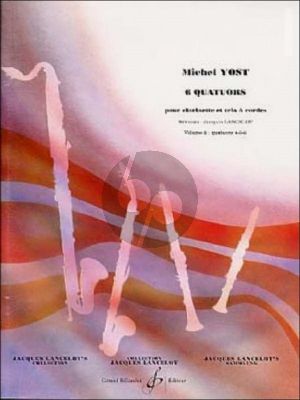 Yost 6 Quatuors Vol.1 No. 1 - 3 pour Clarinette en Bb, Violon, Alto et Violoncellio Partition et Parties (Arrangement de Jacques Lancelot)
