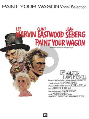 Lerner-Loewe Paint your Wagon Vocal Selections (Music from the Motion Picture)