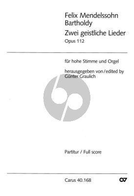 Mendelssohn 2 Geistliche Lieder Op.112 Hohe Stimme und Orgel (Günter Graulich)