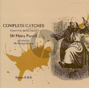 Complete Catches by Henry Purcell (edited by Michael Nyman)