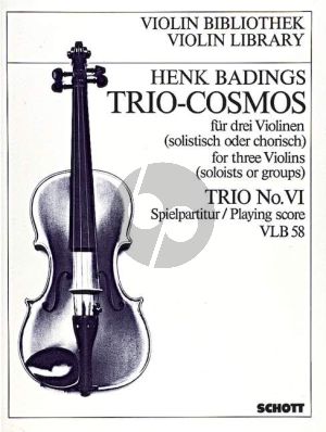 Badings Trio Cosmos No.6 3 Violinen (Spielpartitur)