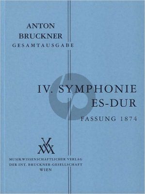 Bruckner Symphonie No.4 Fassung 1 (1874) Studienpartitur (Leopold Nowak)