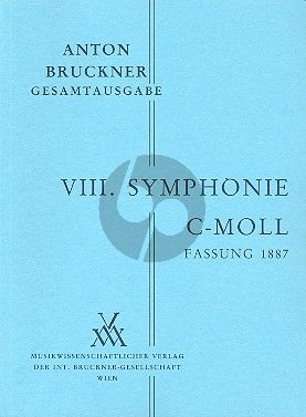 Symphonie No.8 c-moll 1.Fassung 1887 Studienpart.
