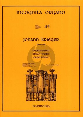 Krieger Orgelwerken (Incogita Organo 45) (Ewald Kooiman)