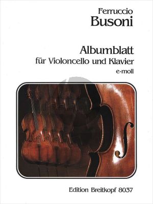 Busoni Albumblatt e-moll BV.272 Violoncello-Klavier