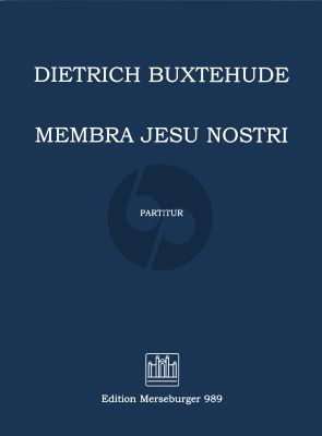 Buxtehude Membra Jesu Nostri BuxWV.75 SSATB-Streicher und Bc Partitur (Dietrich Kilian)