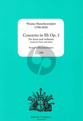 Hutschenruijter Concerto in Eb Op.2 (Horn[Eb]-Orch.) (piano red.) (edited by Herman Jeurissen)