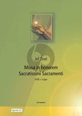 Tinel Missa in honorem Sacratissimi Sacramenti SATB-Organ