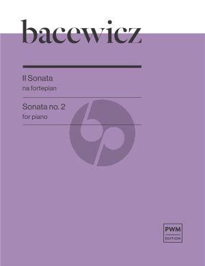 Bacewicz Sonata No. 2 Piano solo